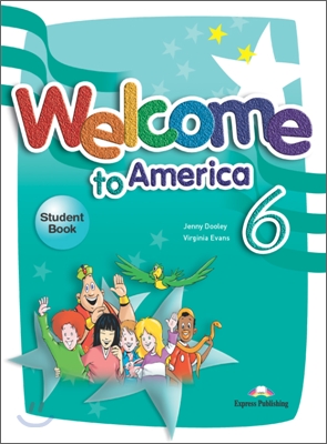 Welcome to America 6 : Student Book