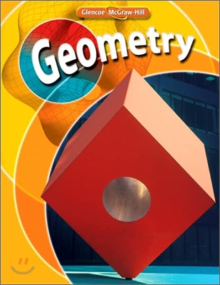 Glencoe Mathematics Geometry : Student Book (2008)