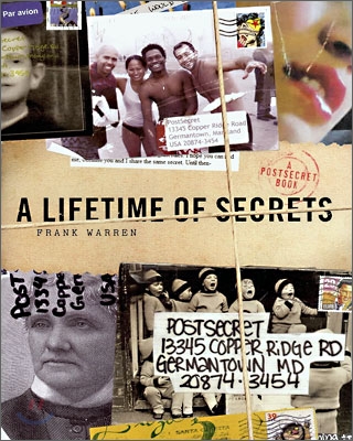 A Lifetime of Secrets : A PostSecret Book