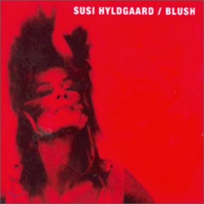 Susi Hyldgaard (수시 힐드가르드) - Blush