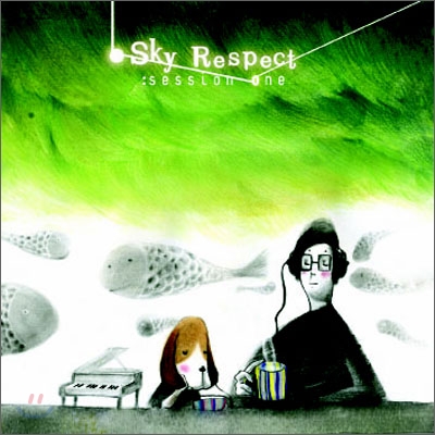 Sky Respect - Session One