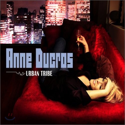 Anne Ducros - Urban Tribe