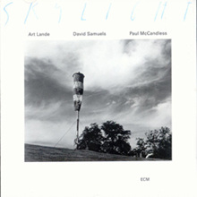 Art Lande / David Samuels / Paul Mccandless - Skylight