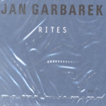 Jan Garbarek - Rites