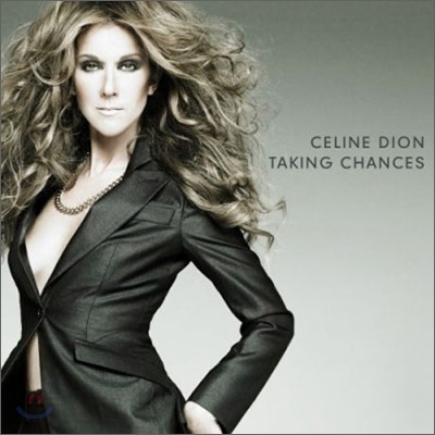 Celine Dion - Taking Chances