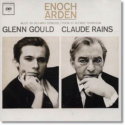 Glenn Gould 슈트라우스 : 이녹 아든 (Richard Strauss, TENNYSON: Enoch Arden, Op. 38) 글렌 굴드 