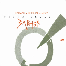 Richie Beirach, George Mraz, Gregor Huebner - Round About Bartok