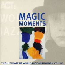 Magic Moments (2000년 ACT 레이블 샘플러)