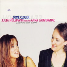 Julia Hulsmann Trio With Anna Lauvergnac - Come Closer