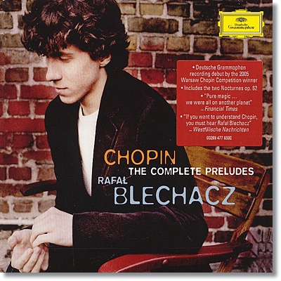 Rafal Blechacz 쇼팽: 전주곡 전곡집 (Chopin: Complete Preludes)