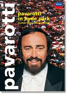 Luciano Pavarotti 루치아노 파바로티 하이드 파크 콘서트 (Pavarotti in Hyde Park) 