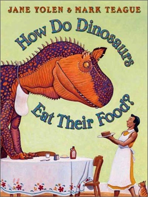 [중고] How Do Dinosaurs Eat Their Food?