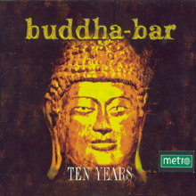 Buddha-Bar (부다 바) Ten Years...(Best)