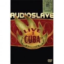 Audioslave - Live In Cuba