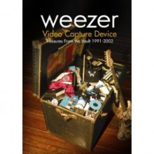 Weezer - Video Capture Device: Treasures From The Vault 1991-2002