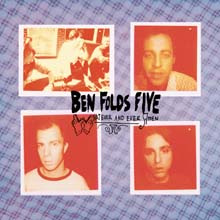 Ben Folds Five - Whatever And Ever Amen