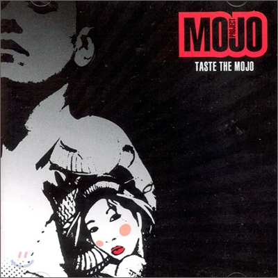 Mojo Project - Taste The Mojo