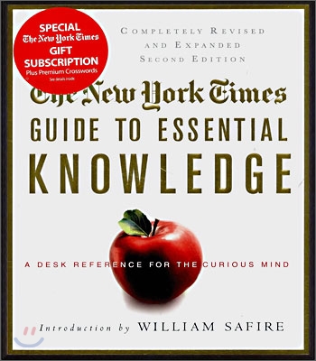 The New York Times Guide to Essential Knowledge: A Desk Reference for the Curious Mind (Hardcover, 2, Revised)