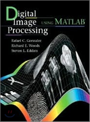 Digital Image Processing Using Matlab (Hardcover)