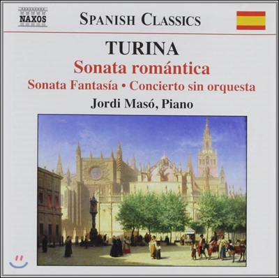 Jordi Maso 투리나: 피아노 작품 2집 (Joaquin Turina: Piano Music, Vol. 2)