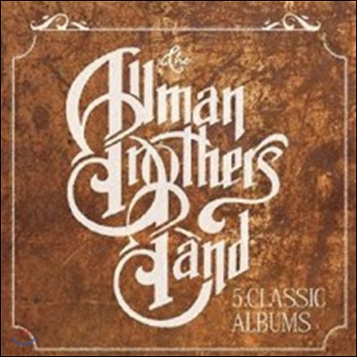 Allman Brothers Band - 5 Classic Albums