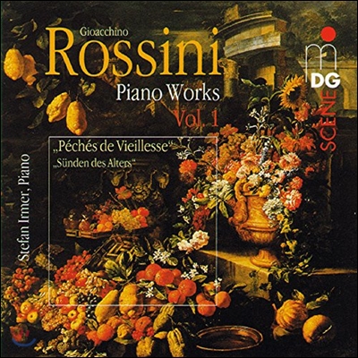 Stefan Irmer 로시니: 피아노 작품 1집 (Rossini: Piano Works Vol. 1)
