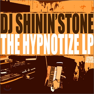 DJ shinin'stone - The Hypnotize LP
