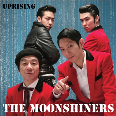 더 문샤이너스(The Moonshiners) - The Moonshiners Uprising