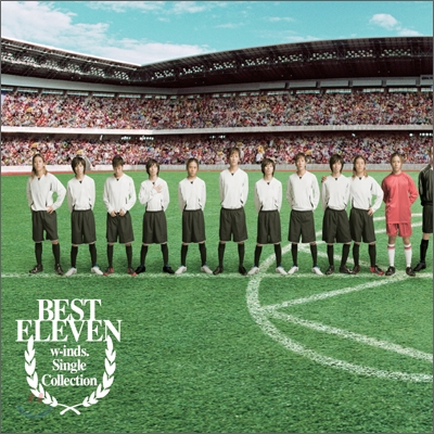 w-inds. (윈즈) - Best Eleven [CD+DVD]