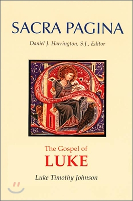 Sacra Pagina: The Gospel of Luke: Volume 3