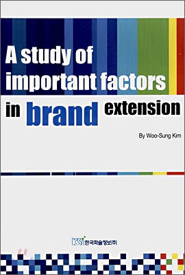 A Study of important factors in brand extension