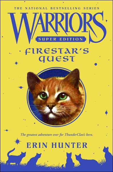 Warriors Super Edition: Firestar's Quest