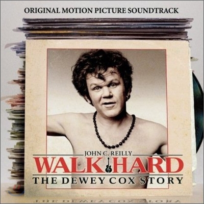 Walk Hard: The Dewey Cox Story (워크 하드: 듀이 콕스 스토리) OST