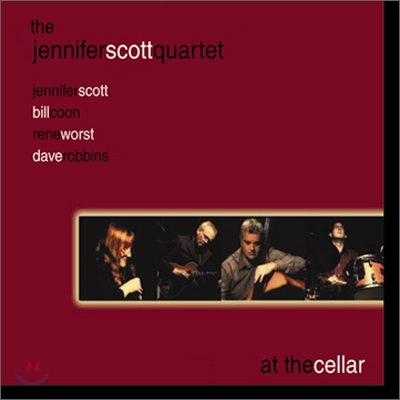 Jennifer Scott Quartet - At the Cellar