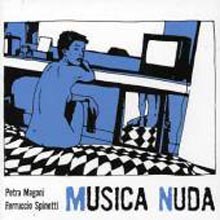 Petra Magoni & Ferruccio Spinetti - Musica Nuda
