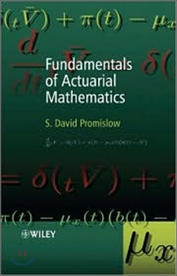 Fundamentals of Actuarial Mathematics