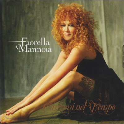 Fiorella Mannoia - Canzoni Nel Tempo : Best Of