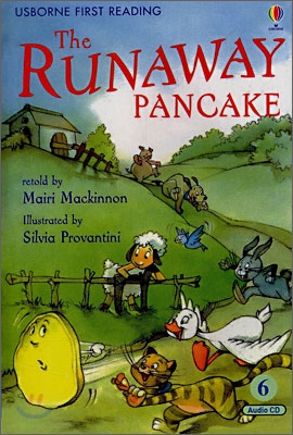 Usborne First Reading Level 4-6 : The Runaway Pancake (Book &amp; CD)