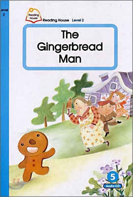 Reading House Level 2-5 : The Gingerbread Man (Book &amp; CD)