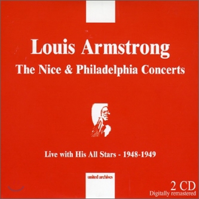 Louis Armstrong - The Nice &amp; Philadelphia Concerts 1948-1949