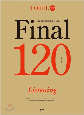 TOEFL iBT Final 120 Listening