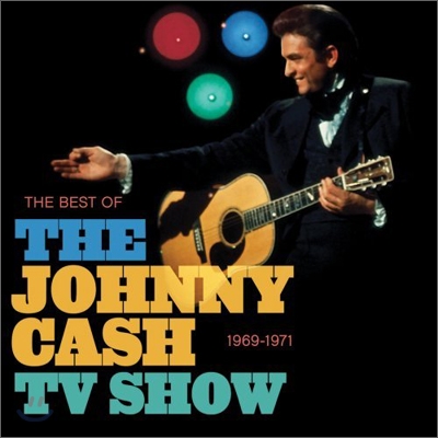 Johnny Cash - The Best Of The Johnny Cash Tv Show 1969 - 1971