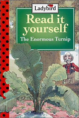 Read It Yourself Level 1-6 : The Enormous Turnip