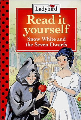 Read It Yourself Level 2-5 : Snow White and the Seven Dwarfs