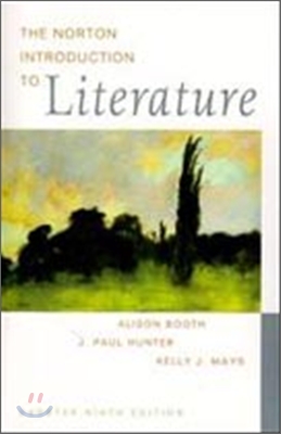 The Norton Introduction to Literature (Shorter Ninth Edition)