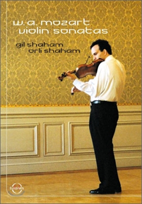 Gil &amp; Orli Shaham 모차르트: 바이올린 소나타 (Mozart: Violin Sonatas K. 301, 302, 303, 304, 305, 306)