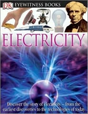 DK Eyewitness Books : Electricity