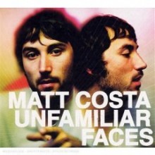 Matt Costa - Unfamiliar Faces