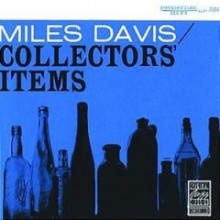 Miles Davis - Collector&#39;s Items [OJC]