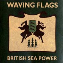 British Sea Power - Waving Flags 